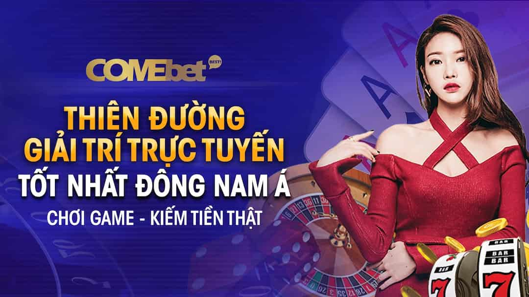 Cá cược với Comebet đưa người chơi gần hơn với chiến thắng