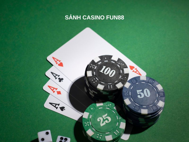 Sảnh Casino Fun88
